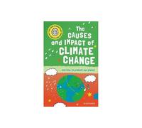 Very Short Introduction for Curious Young Minds: The Causes and Impact of Climate Change