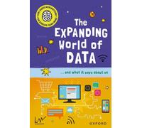 Very Short Introductions for Curious Young Minds: The Expanding World of Data