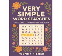 Very Simple Word Searches: 100 WordSearch Puzzles Large Print Adult Stress Relief Activities Inspirational Word Search Gift For Relaxation & Stress Relief For Adults Seniors And Teens