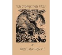 Very Strange Fairy Tales