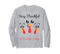 Very Thankful for My Little Turkeys FunThanksgiving Turkey Long Sleeve T-Shirt