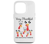 Very Thankful For Our Little Turkey Fun Thanksgiving Turkeys Case for iPhone 13 Pro