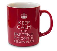 verytea Keep Calm and Pretend It's on The Lesson Plan - Teachers Mug Cup
