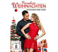Verzauberte Weihnachten - Wenn Dein Herz tanzt