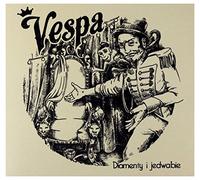 Vespa - Vespa: Diamenty I Jedwabie [CD]