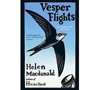 Vesper Flights: The Sunday Times bestseller fro, Macdonald Paperback.