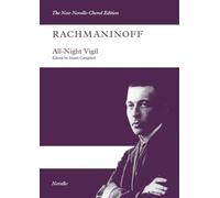 Vespers (All Night Vigil) op. 37. Mixed Choir And Accomp.. Vocal Score: Satb/Satb Vocal Score the New Novello Choral Edition