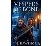 Vespers of Bone: 1 (The Broken Vow Mysteries)