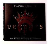 Vespers Op. 37 (Arman, Mdr Rundfunkchor Leipzig)