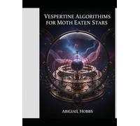 Vespertine Algorithms For Moth Eaten Stars