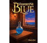 Vespertine Blue: 2 (Not James)