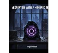 Vespertine With A Hundred Teeth