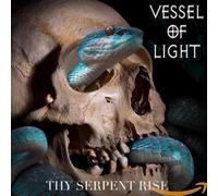 Vessel Of Light - Thy Serpent