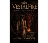 VestalFire: A Dragon Romantasy | Empire of Embers Book 1