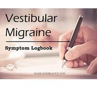 Vestibular Migraine: Symptom Logbook