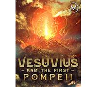 Vesuvius and the First Pompeii