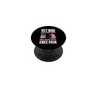 Vet Bod Like A Dad With More Knee Pain Veteran PopSockets Adhesive PopGrip