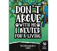 Vet Coloring Book For Adults: 30 Coloring Pages With Funny & Relatable Veterinarian Quotes On Mandala Backgrounds For Stress Relief and Relaxation, Makes A Great Gift For Men & Women