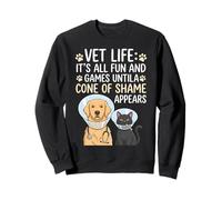 Vet Life Cone Of Shame Appears Sweatshirt