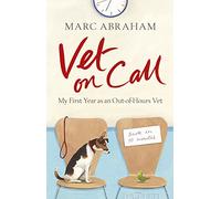 Vet on Call: My First Year as an Out-of-Hours Vet