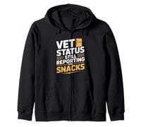 Vet Status Still Reporting for Snacks Veterans Day Zip Hoodie