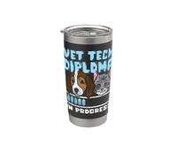 Vet Tech Diploma in Progress Funny Veterinary Technician Stainless Steel Insulated Tumbler