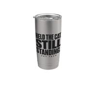 Vet Tech Held The Cat Still Standing Animal Care Humor Stainless Steel Insulated Tumbler