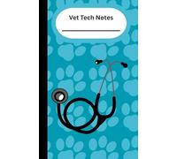 Vet Tech Notes - Patient Case Notes - Teal: Case log notebook, helping veterinary nurses, technicians and assistants with patient history