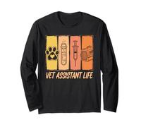 Vet Tech Vet Assistant Life Appreciation Veterinary Day Long Sleeve T-Shirt