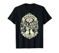 Vet Tech Warning I Talk About My Patients They Have Fur T-Shirt