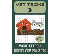 Vet Tech Word Search Puzzle Book: Word Searches with Easy to Read Print about Vet Tech, Veterinary, Dogs and More | 6x9 inches, 110 pages | 50+ Puzzles...Gift for Vacations, Holidays and Free Times.