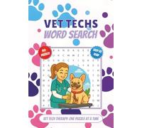 Vet Tech Word Search Puzzle Book: Word Searches with Easy to Read Print about Veterinary Technicians, Dog and Cat Breeds and Medicine | 500 Word ... Gift for Vacations, Holidays and Free Time