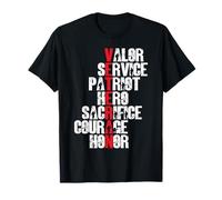 Veteran Valor Service Sacrifice Courage Honor Quote T-Shirt