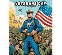 Veterans Day Coloring Book for Kids: Fun & Easy Patriotic Art! (HOLIDAYS COLORING BOOKS)