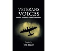 Veterans Voices: Personal accounts of wartime experiences