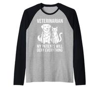 Veterinarian My Patients Will Deny Everything Dog Cat Design Raglan Baseball Tee