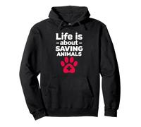 Veterinarian Vet Tech Assistant Life Is About Saving Animals Pullover Hoodie
