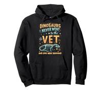 Veterinary Assistant Dinosaurs Never Went To The Vet Pullover Hoodie