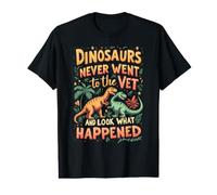 Veterinary Assistant Dinosaurs Never Went to The Vet Value Graphic T-Shirt