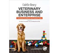 Veterinary Business and Enterprise: Theoretical Foundations And Practical Cases