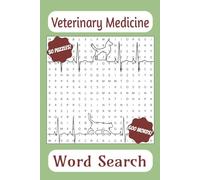 Veterinary Medicine Word Search: Word Searches with Easy-to-Read Print about Veterinary Medicine, Pet Health, and Animal Care | 6x9 inches | 100 pages ... Gift for Vacations, Holidays, and Free Times.