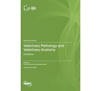 Veterinary Pathology and Veterinary Anatomy: 2nd Edition