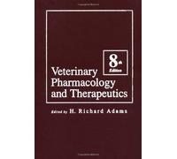 Veterinary Pharmacology and Therapeutics