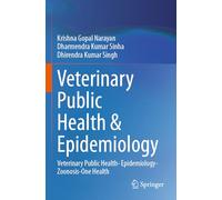 Veterinary Public Health & Epidemiology: Veterinary Public Health- Epidemiology-Zoonosis-One Health