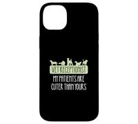 Veterinary Receptionist My Patients Are Cuter Than Yours Case for iPhone 14 Plus