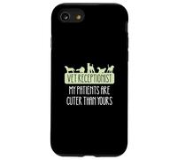 Veterinary Receptionist My Patients Are Cuter Than Yours Case for iPhone SE (2020) / 7/8