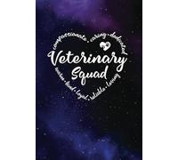 Veterinary Squad Blank Lined Journal with Heart Words, Great Gift for Showing Your Appreciation: Purple and Blue Universe design