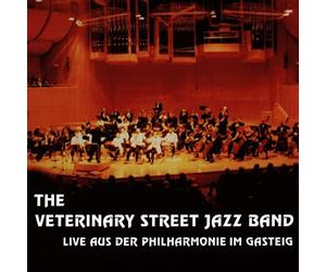 Veterinary Street Jazz Band,the - Live aus der Philharmonie...