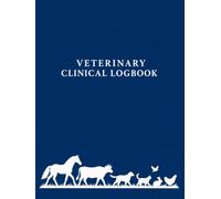 Veterinary Student Clinical Rotations & Case Logbook: Guided Notebook to Prepare, Round, Record History and Exam Findings, and Log Cases During Your Vet School Clinical Year | 200+ Pages, 6x8" Size