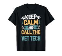 Veterinary Technician, Keep Calm and Call The Vet Tech T-Shirt